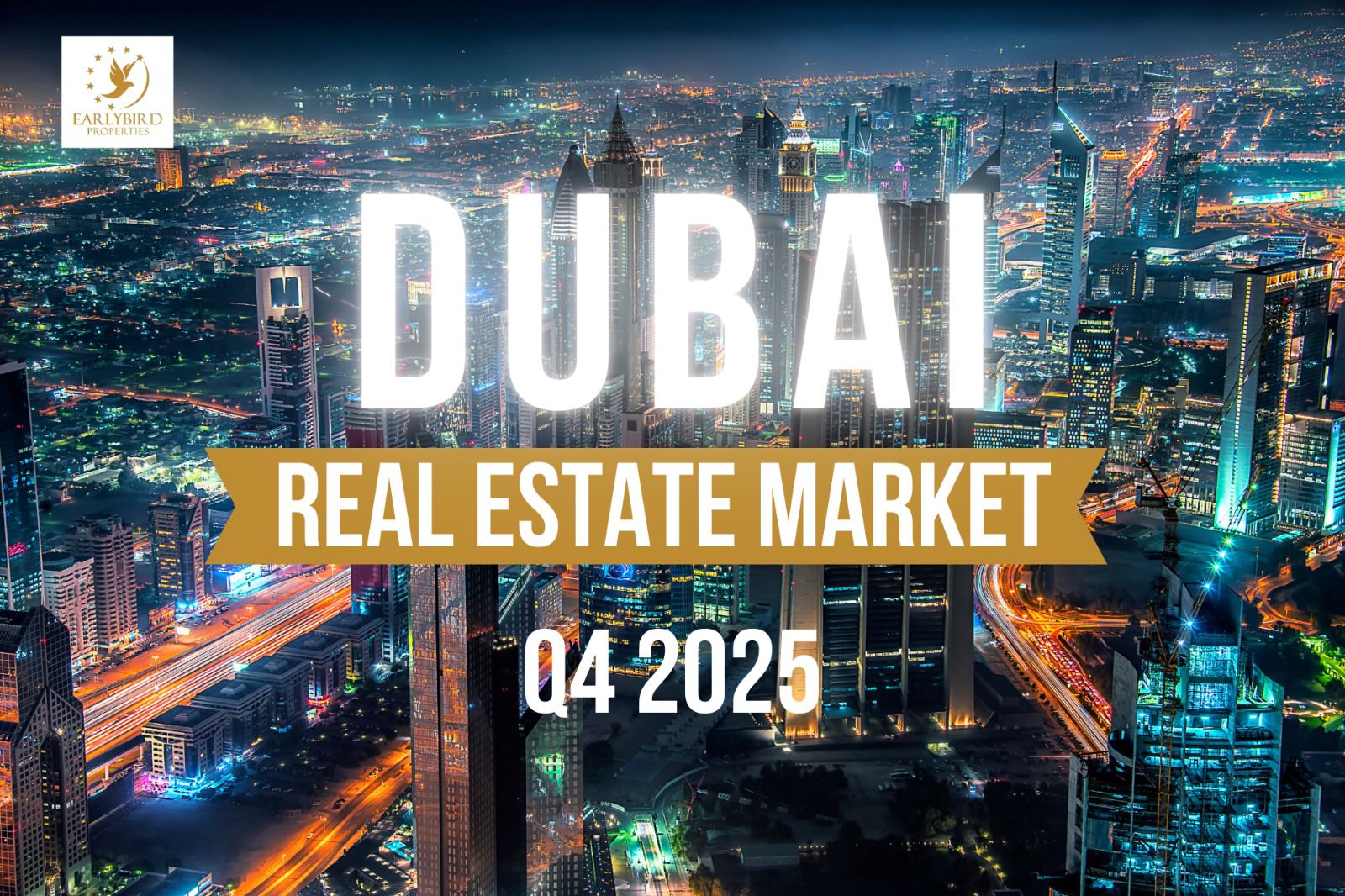 Dubai Real Estate Market Q4 2025: Trends & Outlook